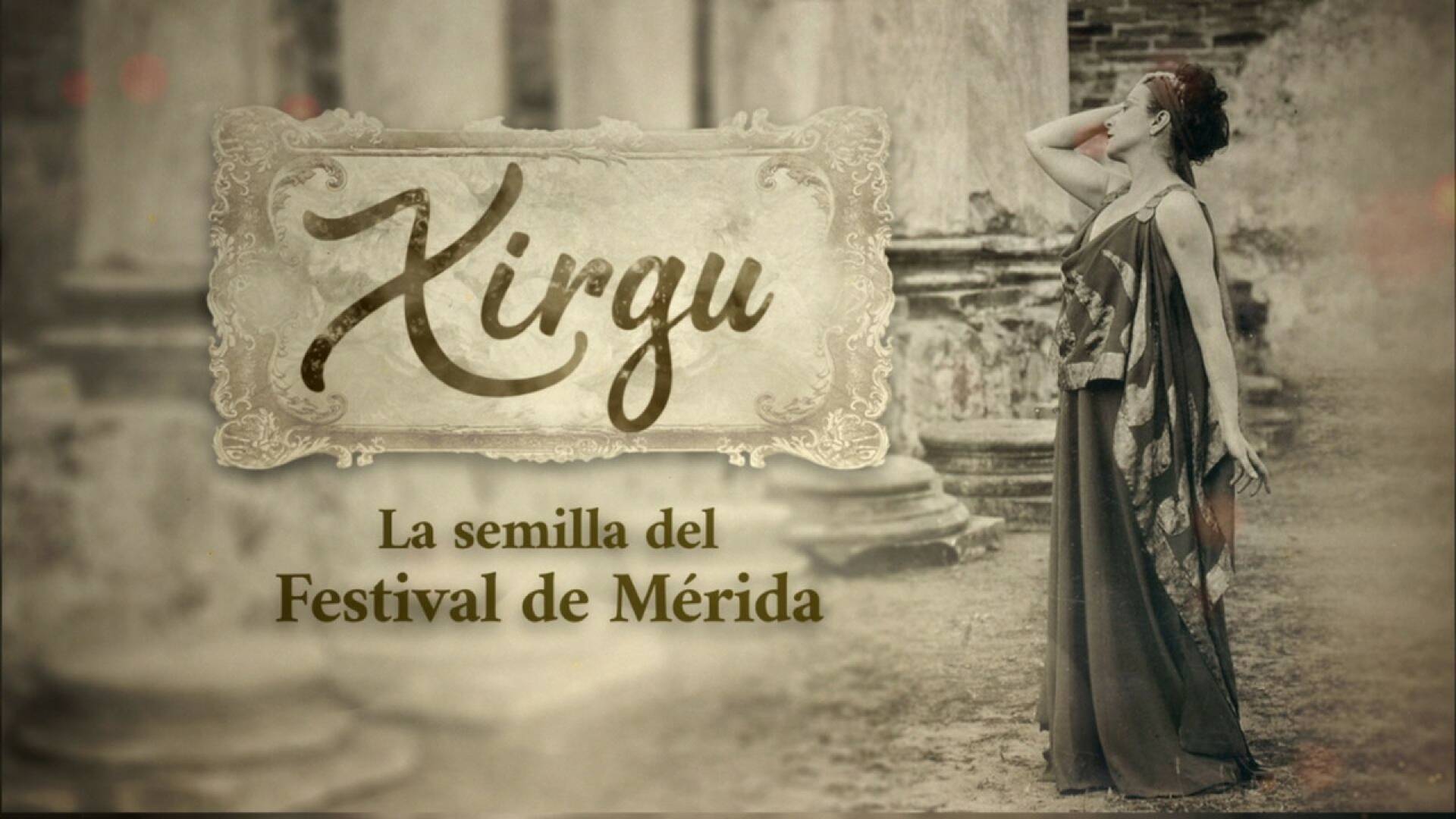 Margarita Xirgu, la semilla del Festival de Mérida