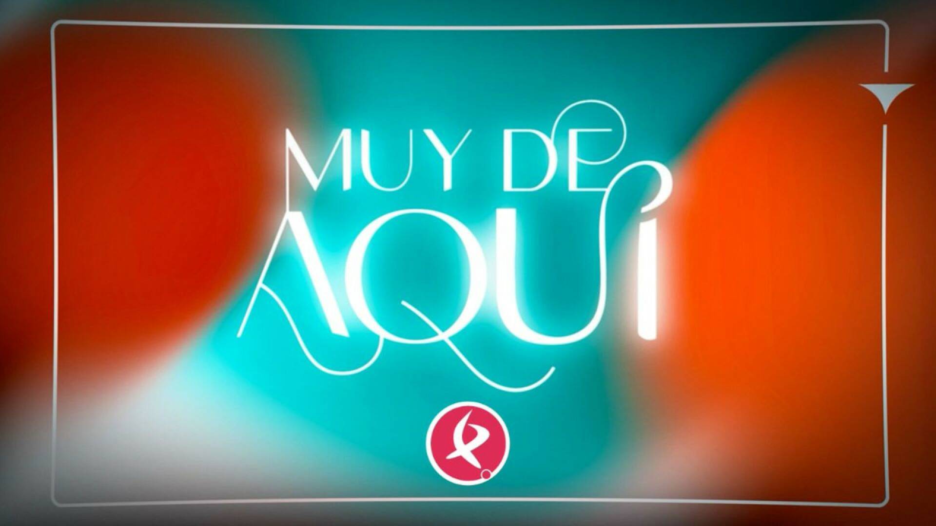 Muy de aquí