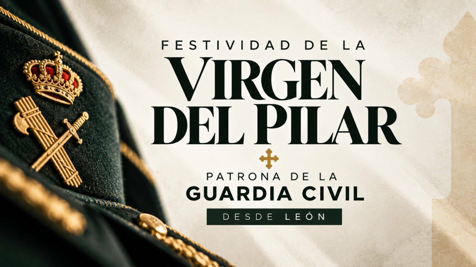 Festividad De La Virgen Del Pilar Patrona De La Guardia Civil Desde León