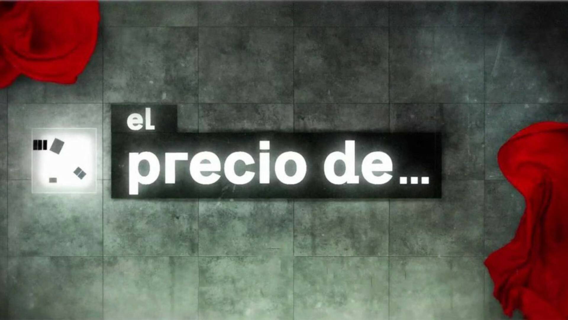 El Precio de...