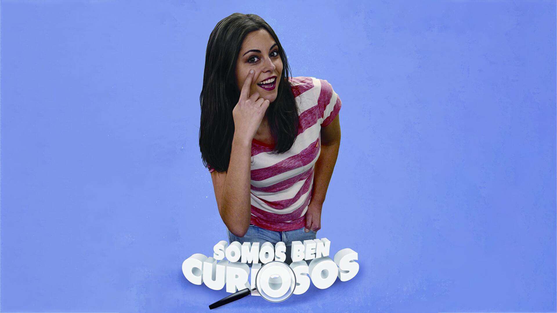 Somos ben curiosos