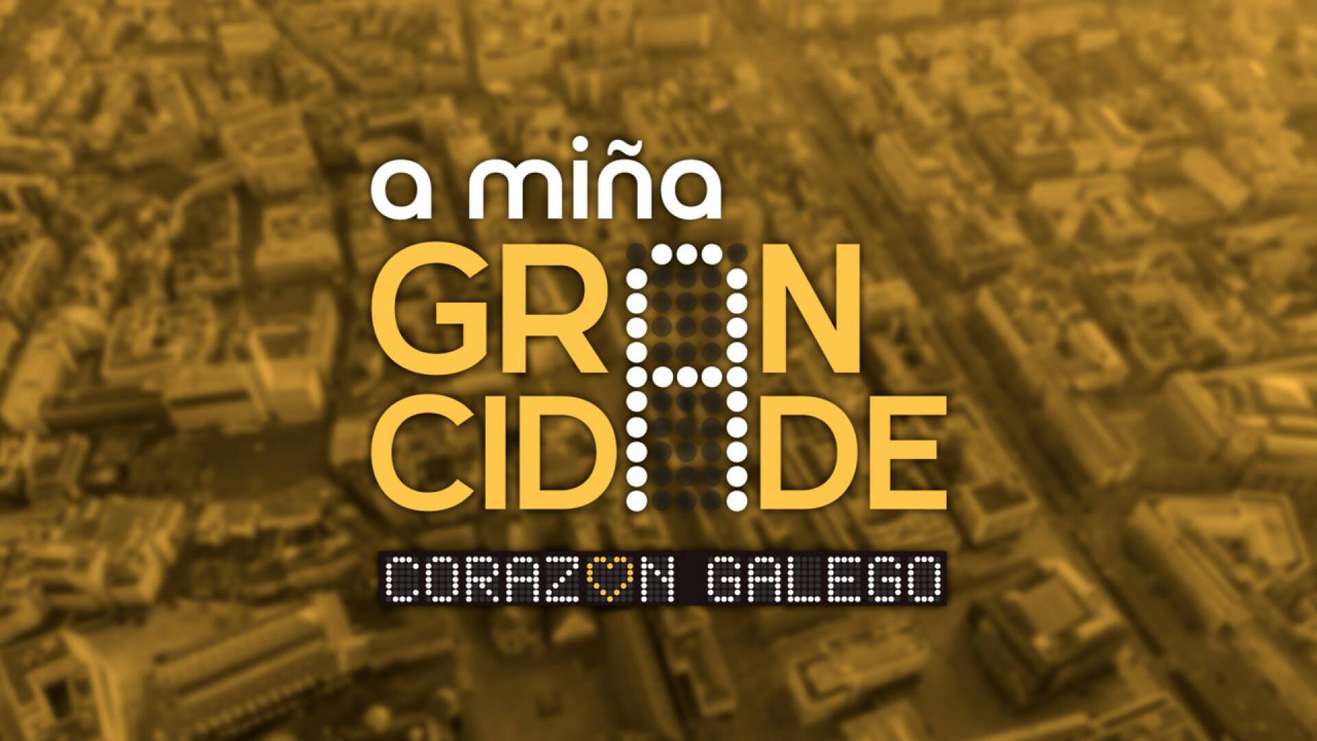 A miña gran cidade: Corazón galego