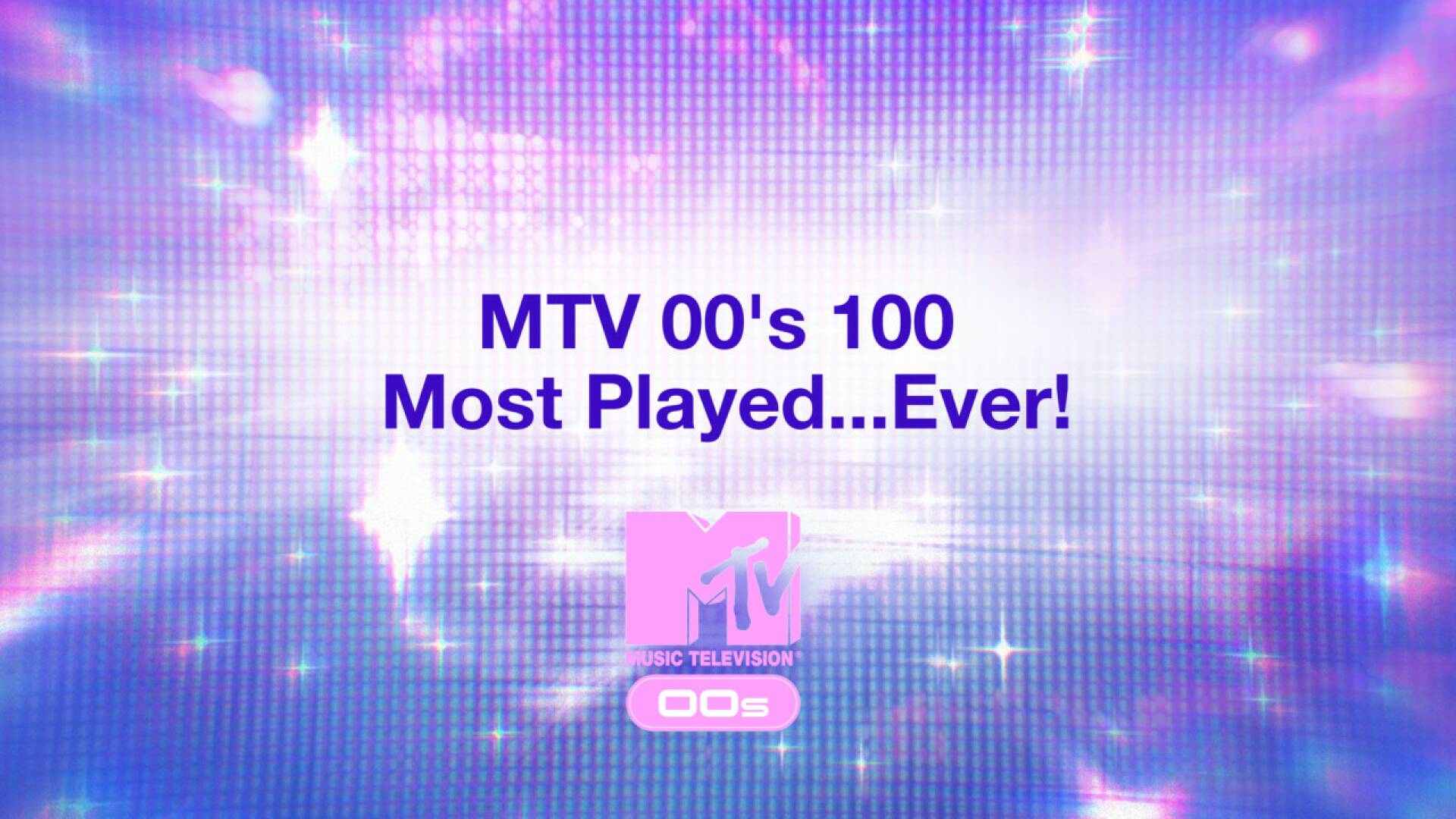 MTV 00's 100 Most Played...Ever!