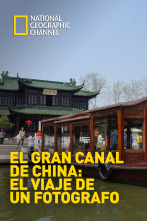Imagen de El Gran Canal de China: el viaje de un fotógrafo - 1