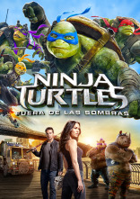 Ninja Turtles: fuera de las sombras