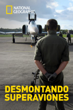 Desmontando superaviones