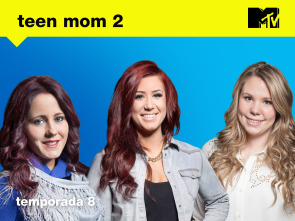 Teen Mom 2 (T8): Bajo esa ruta