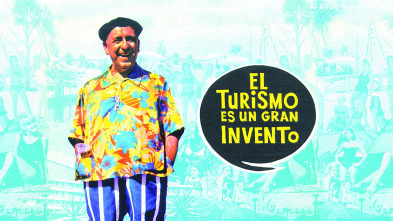 El turismo es un gran invento