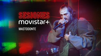 Imagen de Sesiones Movistar+ (T1): Mastodonte - 2