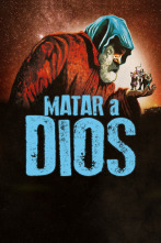 Matar a Dios