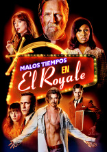 Malos tiempos en El Royale