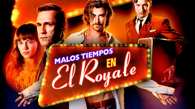 Imagen de Malos tiempos en El Royale - 2