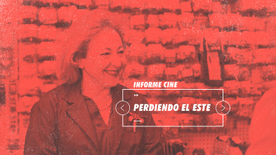Imagen de Informe Cine (T4): Perdiendo el este - 2