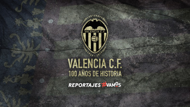 Imagen de Valencia F.C. 100 años de historia - 2