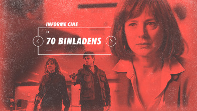 Imagen de Informe Cine (T4): 70 Binladens - 2