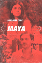 Imagen de Informe Cine (T4): Maya - 1