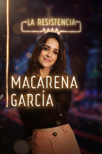 La Resistencia (T2): Macarena García