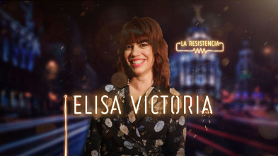 Imagen de La Resistencia (T2): Elisa Victoria - 2