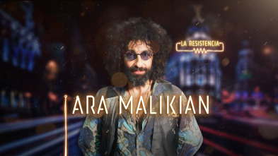 La Resistencia (T2): Ara Malikian