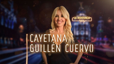 La Resistencia (T2): Cayetana Guillén Cuervo