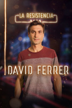 La Resistencia (T2): David Ferrer