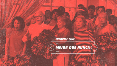 Imagen de Informe Cine (T4): Mejor que nunca - 2