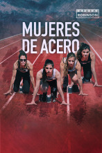 Imagen de Informe Robinson (6): Mujeres de acero - 1