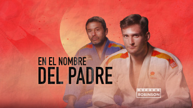 Imagen de Informe Robinson (6): En el nombre del padre - 2