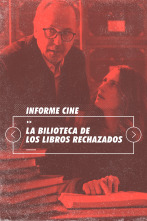 Imagen de Informe Cine (T4): La biblioteca de los libros rechazados - 1