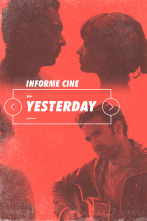 Informe Cine (T4): Yesterday