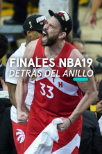 Imagen de Finales NBA 2019.  Detrás del Anillo - 1