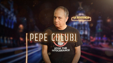 La Resistencia (T2): Pepe Colubi