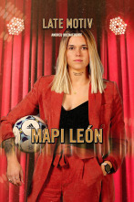 Imagen de Late Motiv (T4): Mapi León. Presenta Miguel Maldonado - 1
