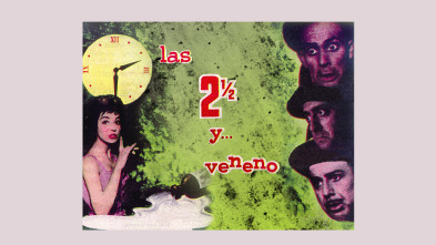 Imagen de Las dos y media y... veneno - 2