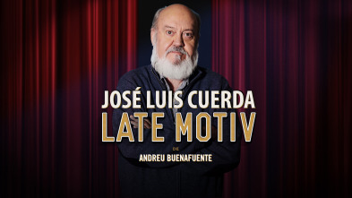 Imagen de Late Motiv (T3): Jose Luis Cuerda - 4
