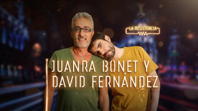 Imagen de La Resistencia (T3): David Fernández y Juanra Bonet - 2
