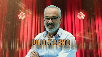 Imagen de Late Motiv (T5): Julio Alberto - 2