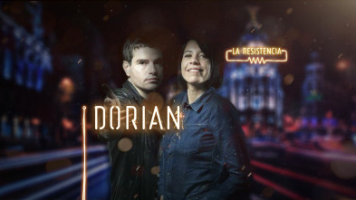 La Resistencia (T3): Dorian