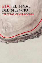 Imagen de ETA, el final del...: Terceras generaciones - 1