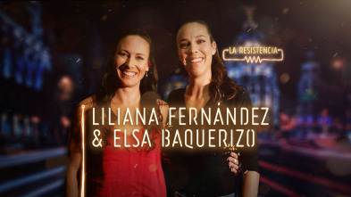 Imagen de La Resistencia (T3): Liliana Fernández y Elsa Baquerizo - 1