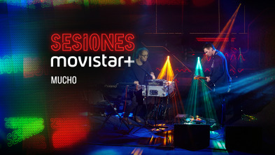 Imagen de Sesiones Movistar+ (T2): Mucho - 2