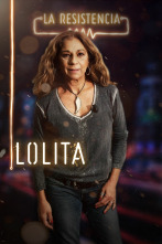 La Resistencia (T3): Lolita