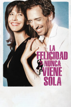 Imagen de La felicidad nunca viene sola - 1