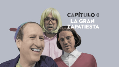 Imagen de Capítulo 0 (T2): Ep.7 La Gran Zapatiesta - 2