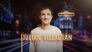 La Resistencia (T3): Julián Villagrán