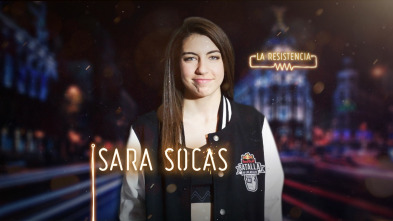 Imagen de La Resistencia (T3): Sara Socas - 2