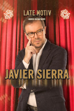 Late Motiv (T5): Javier Sierra