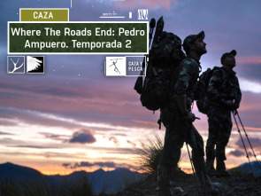 Imagen de Where The Roads End: Pedro Ampuero (T2) - 2
