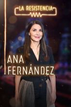 La Resistencia (T3): Ana Fernández