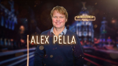 Imagen de La Resistencia (T3): Alex Pella - 2